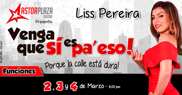 Venga-que-sí-es-pa'-eso-con-Liss-Pereira-Tamaño-Blog- Interna